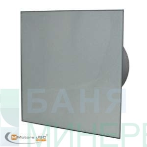 ВЕНТИЛАТОР ЗА БАНЯ MM-P-06 100-169 СТЪКЛО ГРАФИТ MMOTORS БЪЛГАРИЯ